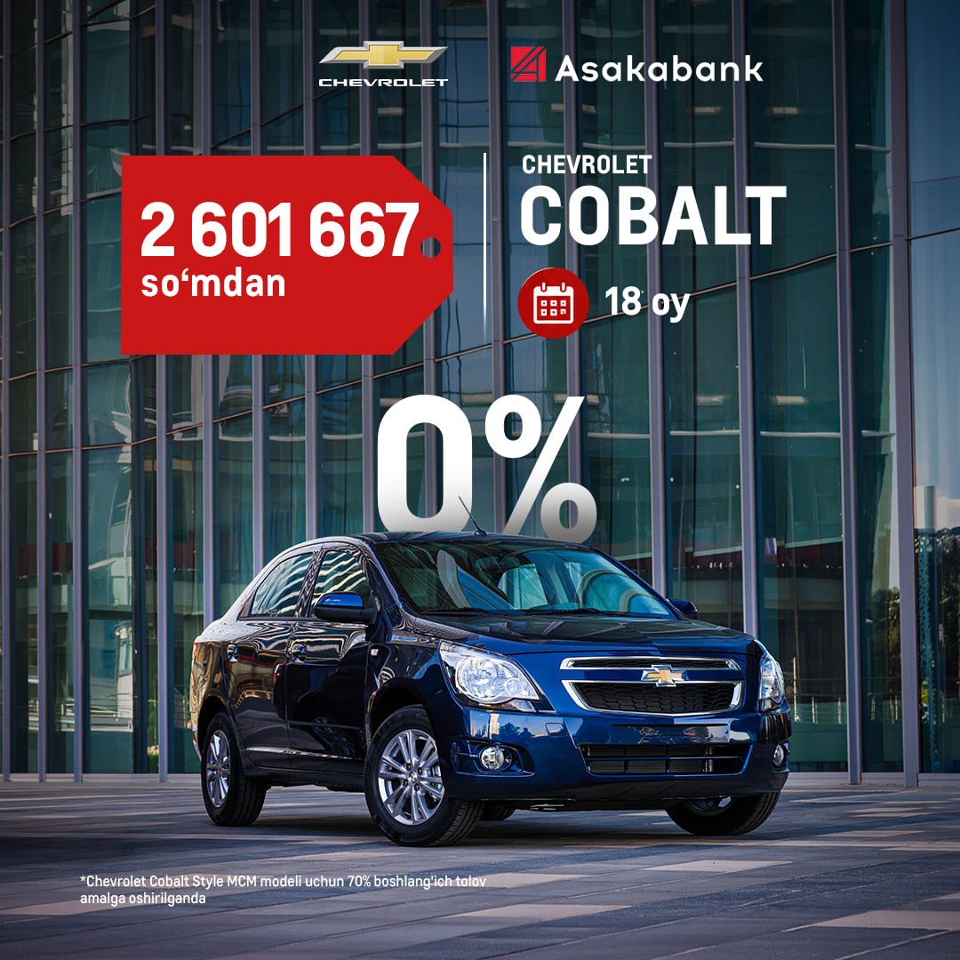 Chevrolet Cobalt olish uchun pulning hammasini yig‘ib yurish shart emas!