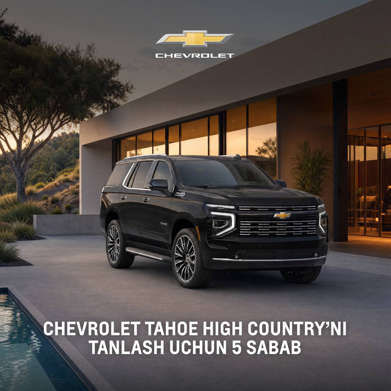 Chevrolet Tahoe High Country - har bir safarda yanada ko‘proq imkoniyatlarni tanlaydiganlar uchun